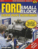 Ford Small-Block Engine Parts Interchange