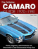Definitive Camaro Gd: 1970 1/2-81-Op: Facts, Figures and Features of Chevrolet's Second-Generation Pony Car