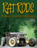 Rat Rods: Rodding's Imperfect Stepchildren