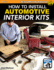 Ht Install Automotive Interior Kits (Restoratin How-to, Sa475)