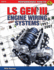 Ls Gen III Engine Wiring Systems: 1997-2007 (Performance How-to, Sa516)