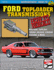 Ford Toploader Transmissions: How to Rebuild