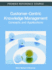 Customer Centric Knowledge Management Concepts and Applications