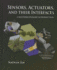 Sensors, Actuators, and Their Interfaces: a Multidisciplinary Introduction (Materials, Circuits and Devices)