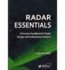 Radar Essentials: A Concise Handbook for Radar Design and Performance Analysis