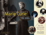 Marie Curie for Kids: Her Life and Scientific Discoveries, With 21 Activities and Experiments (65) (for Kids Series)