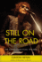 Still on the Road: the Songs of Bob Dylan, 1974-2006
