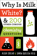 Why is Milk White?