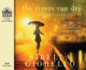 The Rivers Run Dry (a Raleigh Harmon Novel)