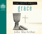 The Truth About Grace (Audio Cd)