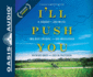 I'Ll Push You: a Journey of 500 Miles, Two Best Friends, and One Wheelchair