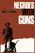 Negroes With Guns