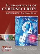 Fundamentals of Cybersecurity Dantes / Dsst Test Study Guide