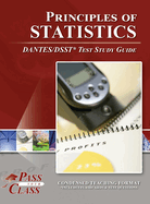 Principles of Statistics Dantes / Dsst Test Study Guide
