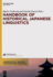 Handbook of Historical Japanese Linguistics (Handbooks of Japanese Language and Linguistics [Hjll], 1)
