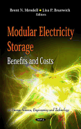 Modular Electricity Storage: Benefits &Amp; Costs