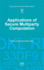 Applications of Secure Multiparty Computation (Cryptology and Information Security, 13)