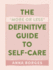 The More Or Less Definitive Guide to Self-Care