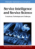 Service Intelligence and Service Science