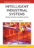 Intelligent Industrial Systems Modeling Automation & Adaptive Behavior