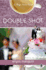 Double Shot: a Maya Davis Novel