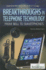 Breakthroughs in Telephone Technology: From Bell to Smartphones (Computing and Connecting in the 21st Century)