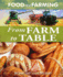 From Farm to Table (Food and Farming)