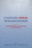 Compulsive Sexual Behavior Disorder: Understanding, Assessment, and Treatment
