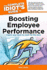 The Complete Idiot's Guide to Boosting Employee Performance