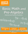 Basic Math and Pre-Algebra: Tutorial and Practice Problems