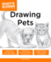 Drawing Pets: How to Draw Animals, Stroke By Stroke (Idiots Guides)