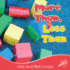 More Than, Less Than (Little World Math)