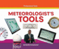 Meteorologists Tools (Professional Tools)