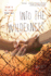 Into the Wilderness Format: Hardcover
