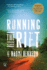 Running the Rift: a Novel