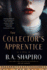 The Collector's Apprentice: a Novel