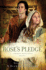 Rose's Pledge (Daughters of Harwood House)