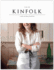 Kinfolk: a Guide for Small Gatherings: 3