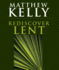 Rediscover Lent