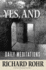 Yes, and...: Daily Meditations