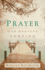 Prayer: Our Deepest Longing