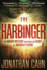 The Harbinger: the Ancient Mystery That Holds the Secret of America's Future