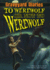 To Werewolf Or Not to Werewolf: Book 4: 04 (Graveyard Diaries Set 1)