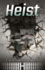Heist (Heights) (the Heights)