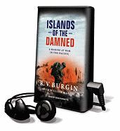 Islands of the Damned: a Marine at War in the Pacific (Playaway Adult Nonfiction)