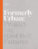 Formerly Urban: Projecting Rustbelt Futures (New City Books)