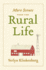 More Scenes From the Rural Life