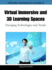 Virtual Immersive and 3d Learning Spaces Emerging Technologies and Trends