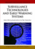 Surveillance Technologies and Early Warning Systems Data Mining Applications for Risk Detection