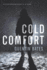 Cold Comfort (a Sergeant Gunnhildur Novel)